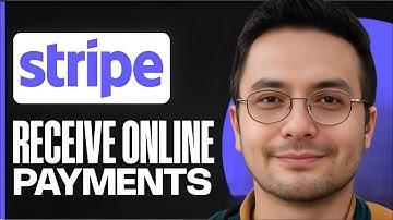 How To Use STRIPE To Receive Online Payments  - 2025 |  Guide Complete for Beginner