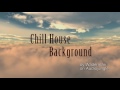 Chill house background  royalty free music