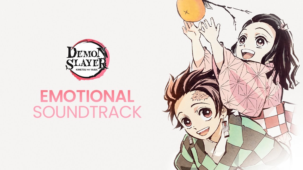 SLOW DOWN for a moment with this DEMON SLAYER EMOTIONAL SOUNDTRACK