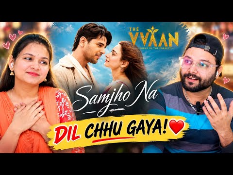 Samjho Na Song Reaction | The VVAAN | Sidharth Malhotra & Tamannaah | Jubin Nautiyal 