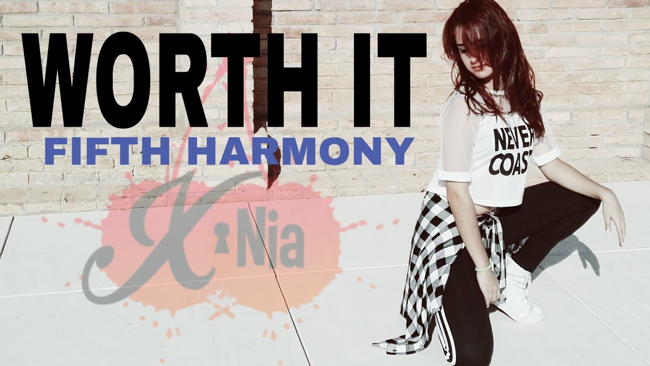 worth it song dance worth it song dance