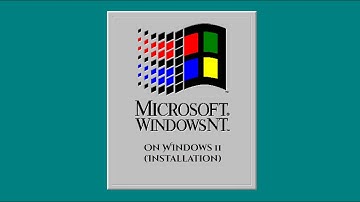 Microsoft Windows NT 3.1 on Windows 11 (INSTALLATION)