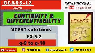 Continuity & Differentiability ||Class -12 || NCERT solution EX-5.2 || Q-9 to Q-10