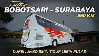 14 JAM FULLTRIP BOBOTSARI - SURABAYA Naik Bus EKA CEPAT Jetbus 5 - Part 2 | RECOMENDED KAH?