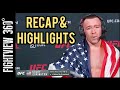 UFC Fight Night Vegas Recap & Highlights Covington vs Woodley - RIPS Biden, Lebron, Usman Post Fight