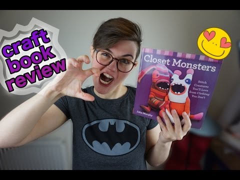 Craft Book Review: Closet Monsters @CraftGyver