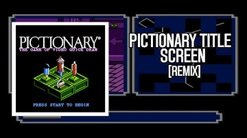 [REMIX] Pictionary (NES): Title Screen