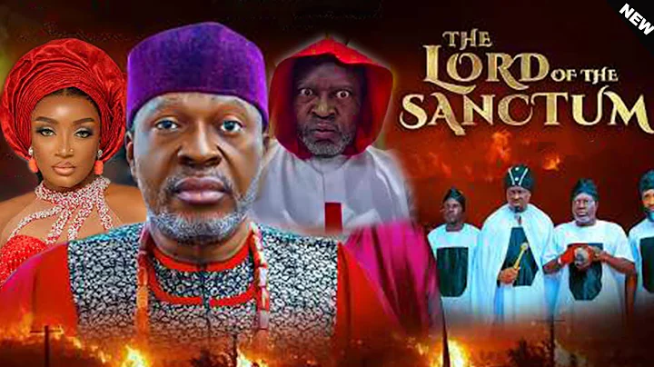 LORD OF THE SANCTUM - KANAYO O. KANAYO, ADAEZE ENUKE -2025 Latest Nollywood Movie #trending #movie