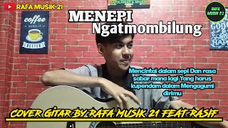 MENEPI - NGATMOMBILUNG (Lirik) COVER GITAR BY RAFA MUSIK 21