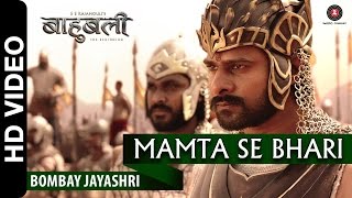 Mamta Se Bhari (Mamatala Talli) Video Song | Baahubali - The Beginning - 2015