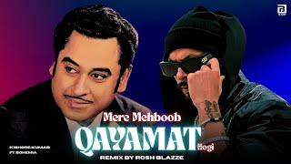 Download Lagu Mere Mehboob Qayamat Hogi ft. Bohemia (Remix) | Kishore Kumar | Rosh Blazze | Classic Bollywood Hits MP3 Download Lagu Mere Mehboob Qayamat Hogi ft. Bohemia (Remix) | Kishore Kumar | Rosh Blazze | Classic Bollywood Hits MP3