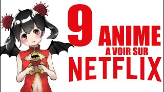 9 Anime À Voir Sur Netflix