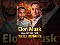 Elon Musk Becomes First Trillionaire? 😱 | दुनिया का सबसे अमीर इंसान!#facts #dailyfacts #elonmusk