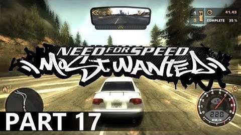 Need for Speed: Most Wanted - A Playthrough, Part 17