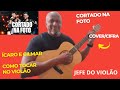 Cortado na Foto - Ícaro e Gilmar - Como Tocar no Violão - cover/cifra simplificada 