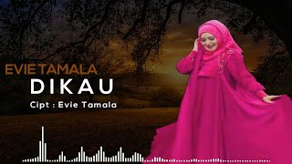 Evie Tamala - Dikau (Official Lyric Video)