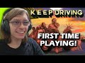 Where Are We Going? - Keep Driving FIRST PLAYTHROUGH!