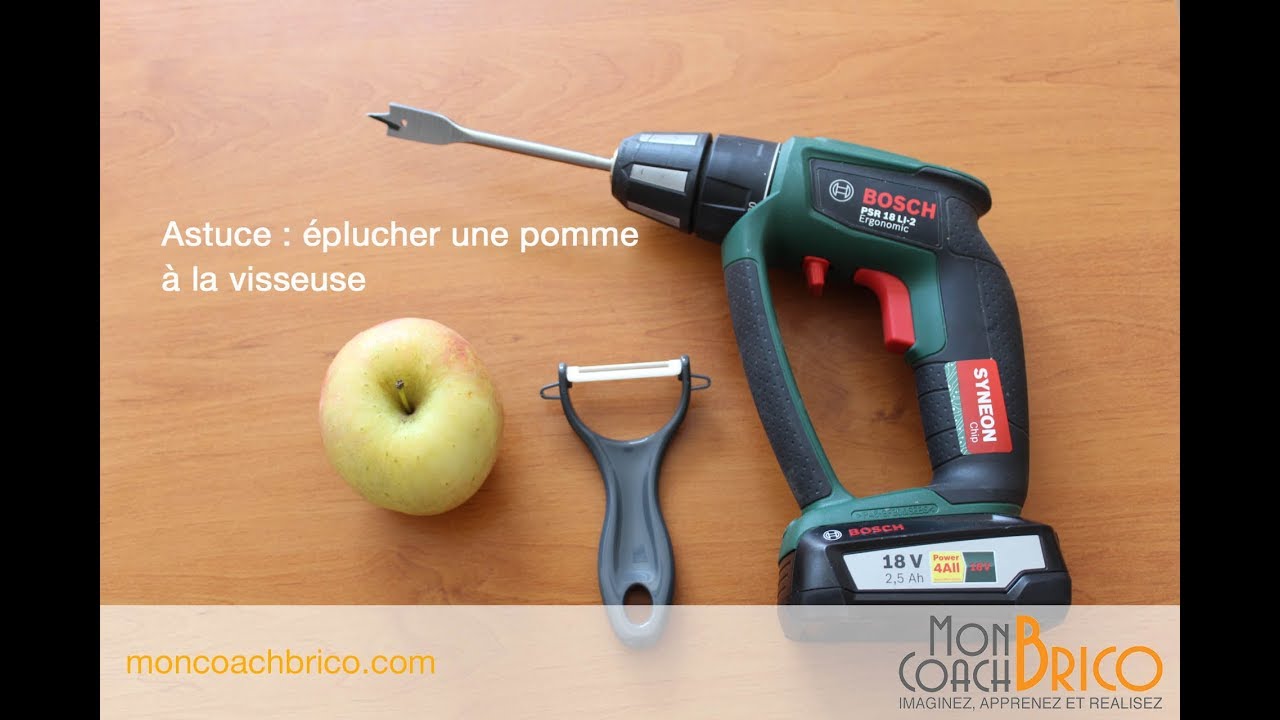 Astuce Brico éplucher Une Pomme à La Visseuse Youtube