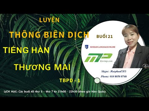 21. THÔNG BIÊN DỊCH TIẾNG HÀN SƠ CẤP