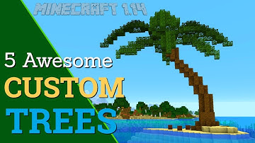 How to Make A Custom Tree in Minecraft: 5 Custom Trees for Minecraft 1.14 (Avomance 2019)