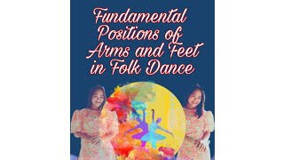 Famous "Fundamental Positions of Arms and Feet in Folk Dance" (PE2 | Preliminary Performance Task ) Profile