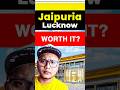 Jaipuria Lucknow Honest Review ✅