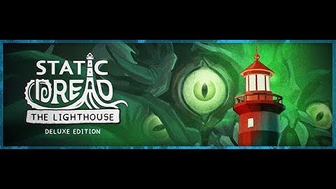 Static Dread: The Lighthouse Full Game Walkthrough | No Commentary |  Horror Gameplay | @G8gameryt