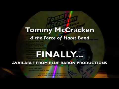 Tommy McCracken (Live) "Everybody Knows About My G...