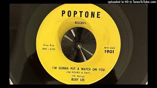 Ruby Lee - I'm Gonna Put a Watch on You (Poptone) 1963