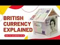 British currency explained pounds  how notes and coins work in the uk