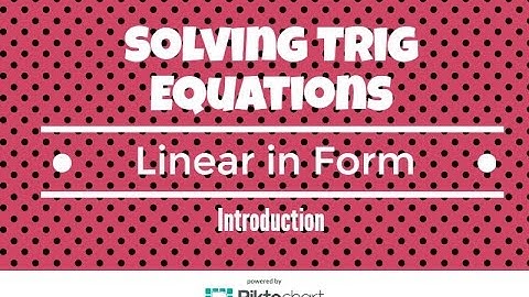 How to solve basic trig equations linear in form