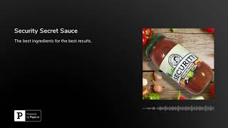 Security Secret Sauce