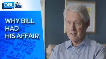 Bill Clinton Opens Up About Monica Lewinsky Affair