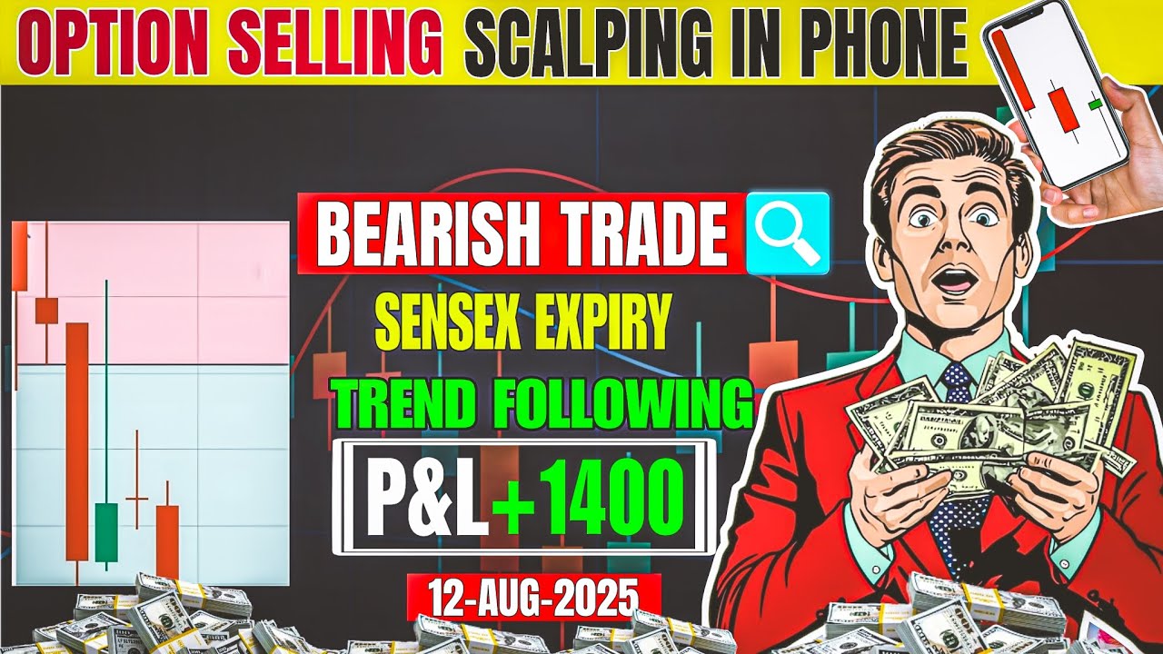 Option Selling Live Trade | 12- AUG-2025 | Sensex - YouTube
