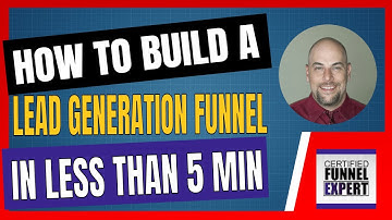 How To Build a Lead Generation Funnel  in Less Than 5 Minutes