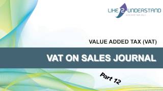 VAT  -  12  VAT ON SALES JOURNAL