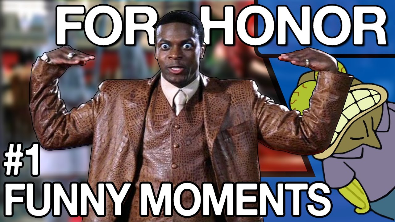 For Honor - Funny Moments #1