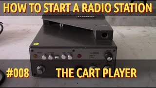 HowTo Start A Radio Station #008: The Cart Machine