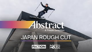 Abstract: Japan Rough Cut | Faction Skis | 4K