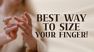 best way to size your finger!
