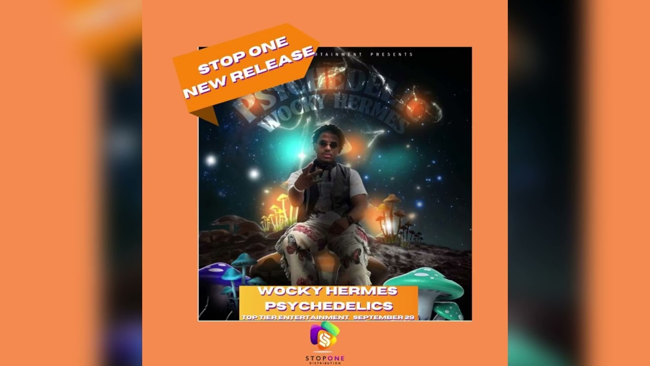 Watch Wocky Hermes “Psychedelics” Official Version on YouTube Watch Wocky Hermes “Psychedelics” Official Version on YouTube