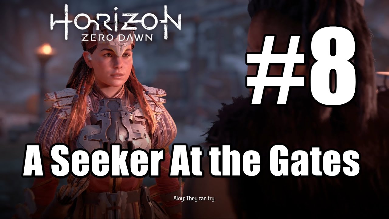 Horizon Zero Dawn A Seeker At the Gates Main Quest Walkthrough Part 8