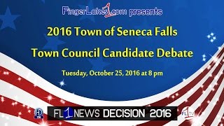 Town of Seneca Falls Candidates Debate .::. FingerLakes1.com 10/25/16