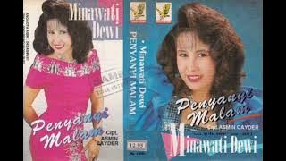 Minawati Dewi - Penyanyi Malam   Composer - Asmin Cayder (1993)