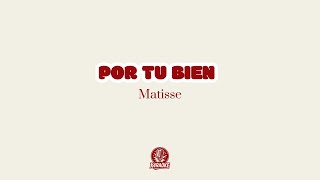 🎤💔 Karaoke POR TU BIEN - Matisse
