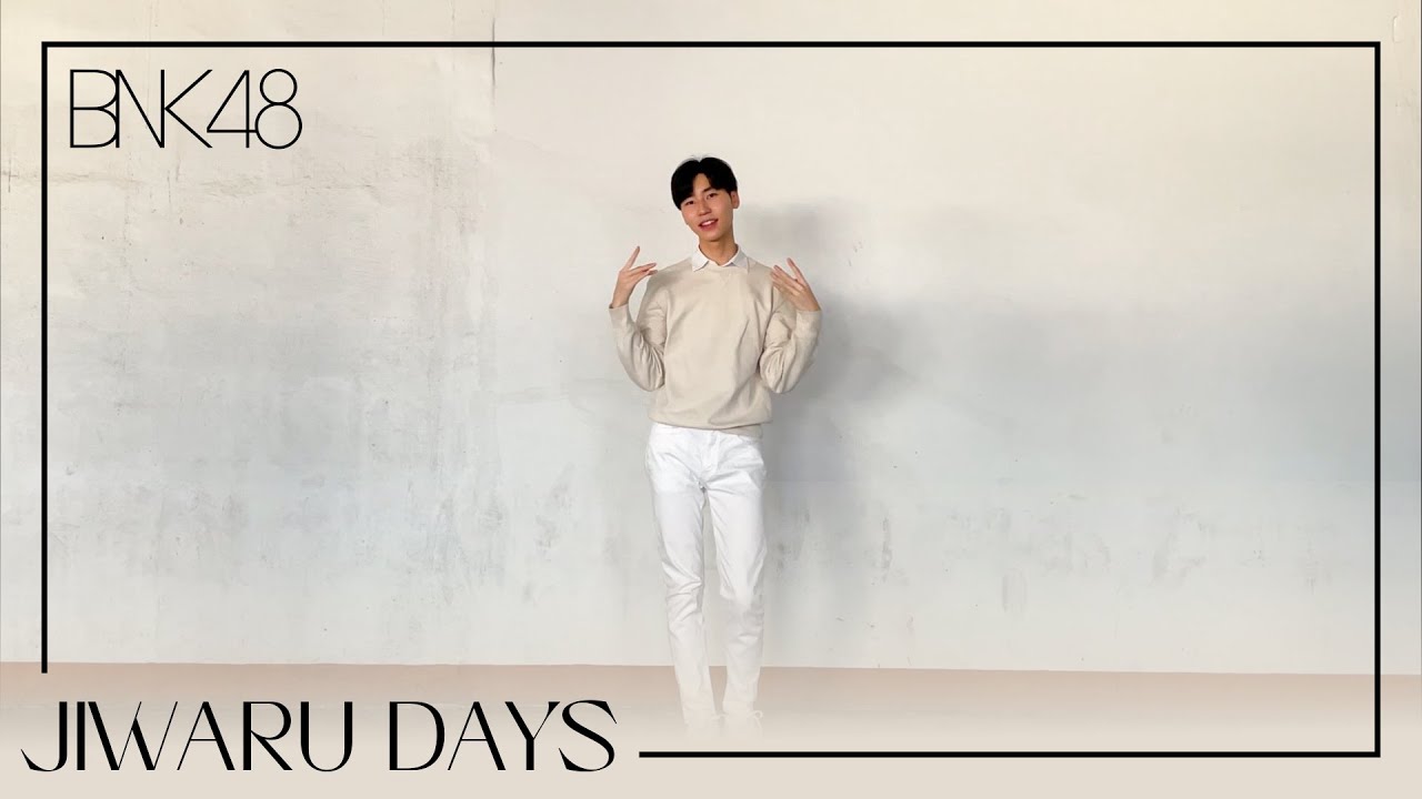 Jiwaru DAYS / BNK48 Cover Dance By WatasiwaJoong