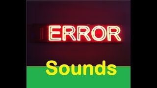 Error Sound Effects All Sounds