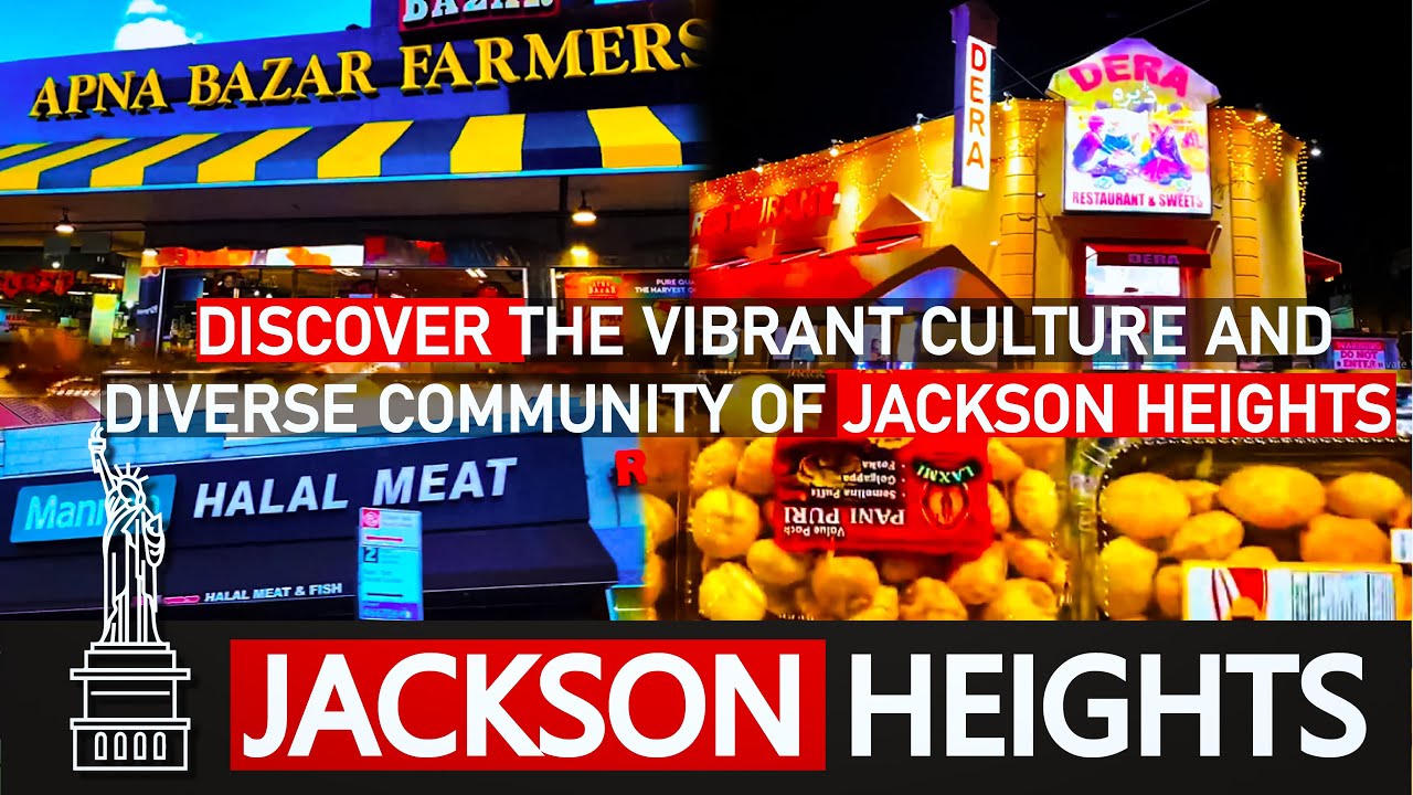 Jackson Heights New York│Indian, Pakistani & Bangladeshi Community in New York