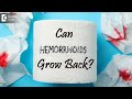 Can Piles OR Hemorrhoids  grow back after Surgery?|Important FACT by Proctologist-Dr.Rajasekhar M R