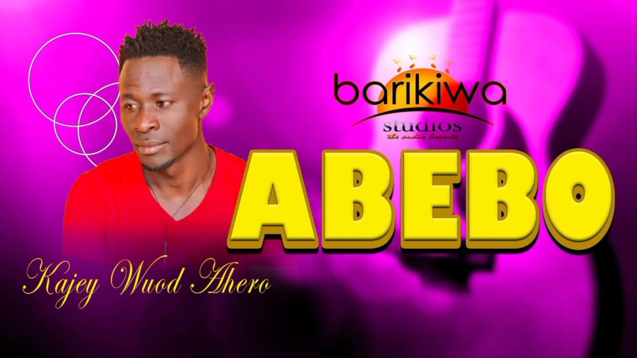 Abebo by Kajey Wuod Aheroofficial audio